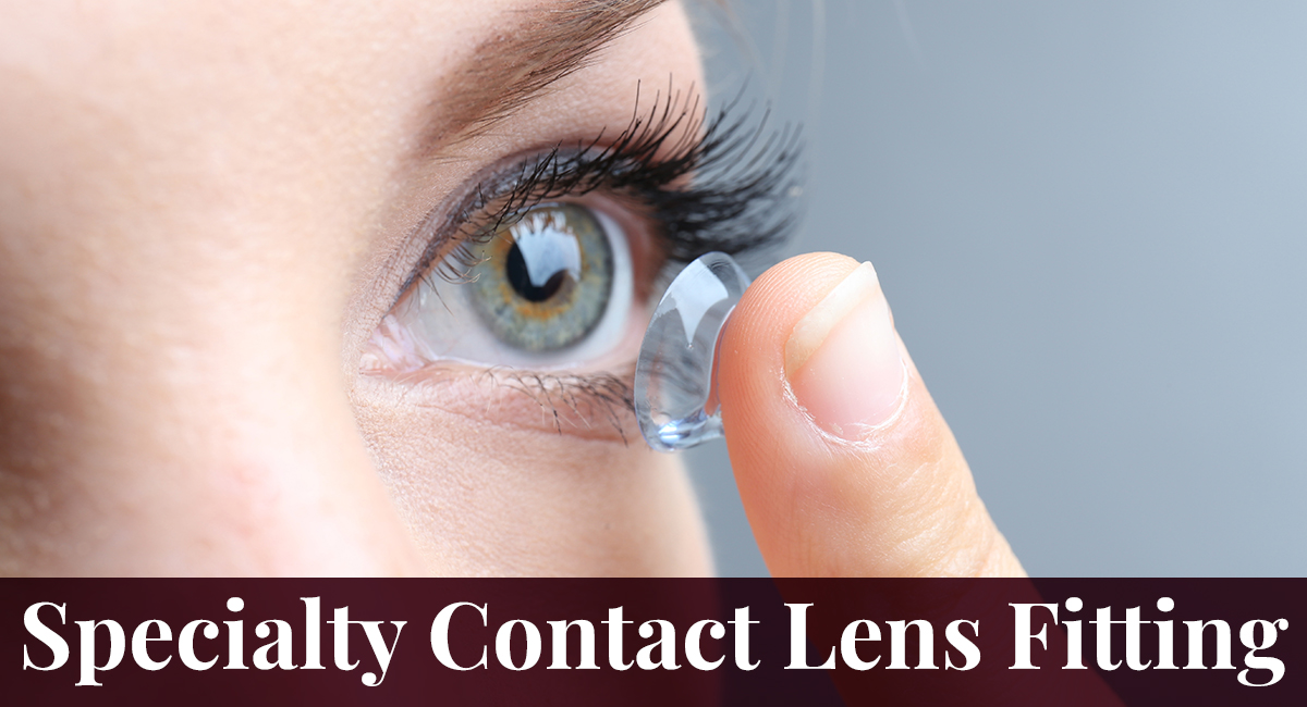 Specialty Contact Lens Fitting